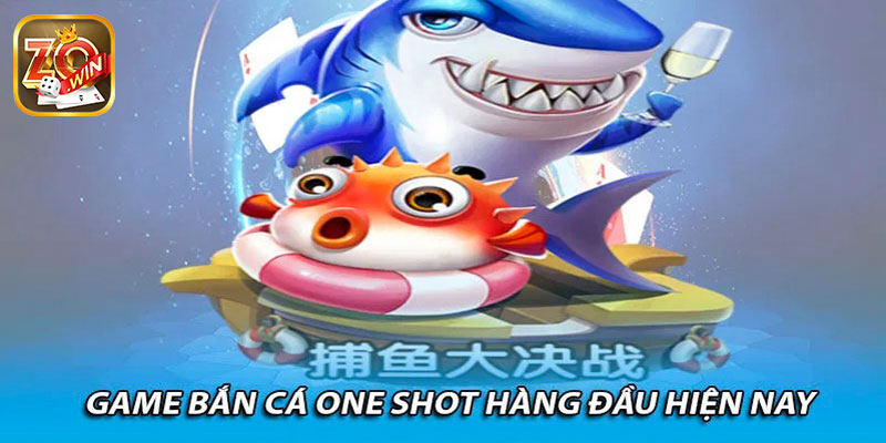 Sức hấp dẫn của bắn cá Oneshot