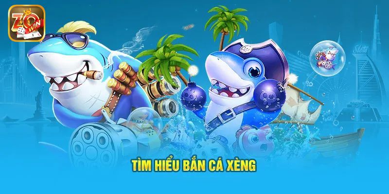 Giới thiệu vài nét cơ bản về tựa game bắn cá ăn xèng