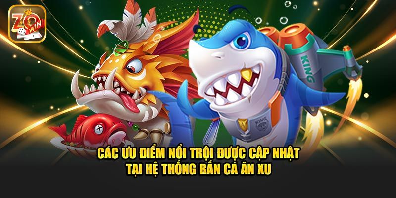 Mẹo hay trong bắn cá ăn xu giúp bet thủ thắng lớn mỗi ngày